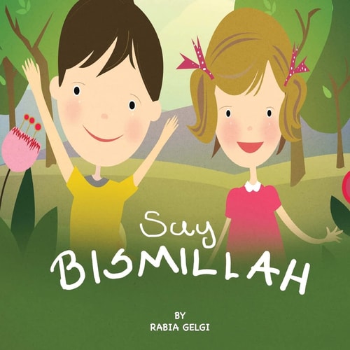Say BISMILLAH
