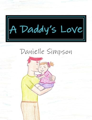 A Daddy's Love