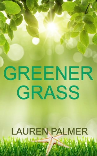 Greener Grass