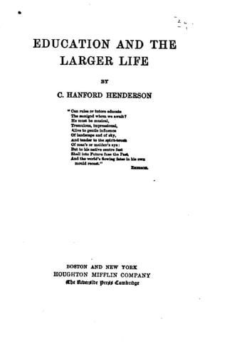 Education and the Larger Life
