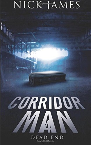 Corridor Man 4 Dead End