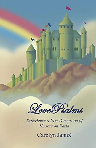 LovePsalms Experience a New Dimension of Heaven on Earth