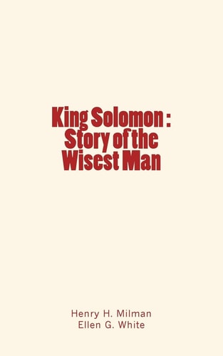 King Solomon Story of the Wisest Man