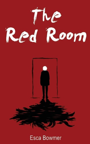 The Red Room A Collection of Short Stories and Flash Fiction