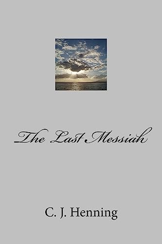 The Last Messiah