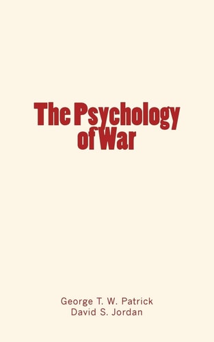 The Psychology of War