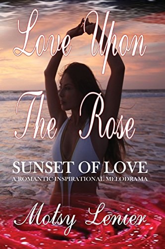 Love Upon The Rose Sunset Of Love