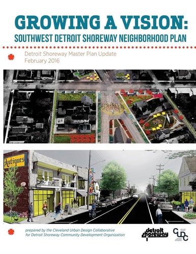 Growing a Vision Southwest Detroit Shoreway Neighborhood Plan