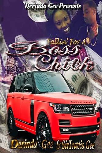 Fallin for a Boss Chick