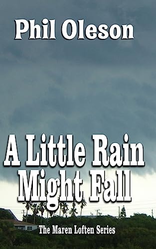 A Little Rain Might Fall