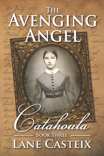 The Avenging Angel Catahoula Book 3