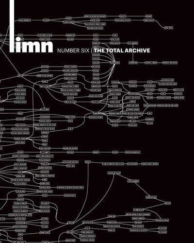 Limn Number 6 The Total Archive: The Total Archive