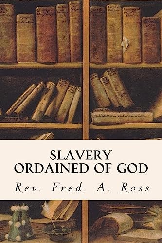 Slavery Ordained of God
