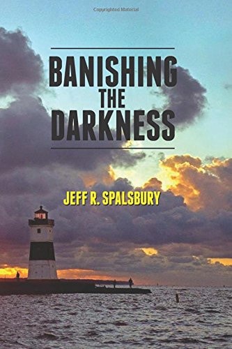 Banishing the Darkness