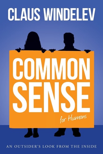 Common Sense for Humans An Outsider's Look from the Inside