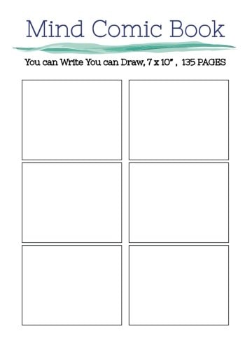 Mind Comic Book - 6 Panel,7"x10", 135 Pages, Make Your Own Comic Books Make Your Own Comics Come to Life