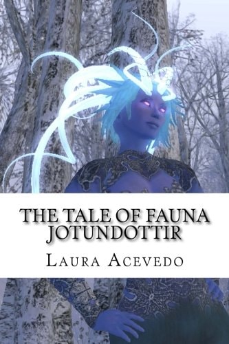 The Tale of Fauna Jotundottir An Illustrated Fairy Tale Book Created In Virtual Reality