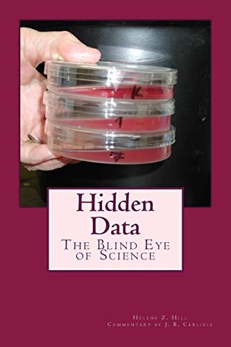 Hidden Data The Blind Eye of Science