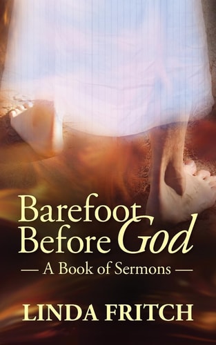 Barefoot Before God A Book of Sermons