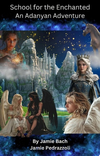 School for the Enchanted : An Adanyan Adventure