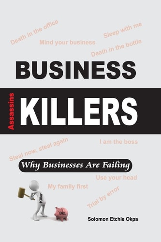 Business Killers Why Businesses Are Failing