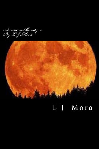 American Beauty II by L. J. Mora