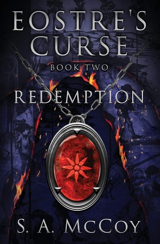 Eostre's Curse: Book Two Redemption