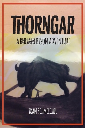 Thorngar A Bison Adventure