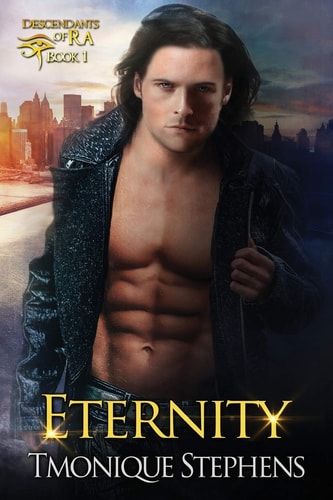 Eternity Descendants of Ra Series Book 1