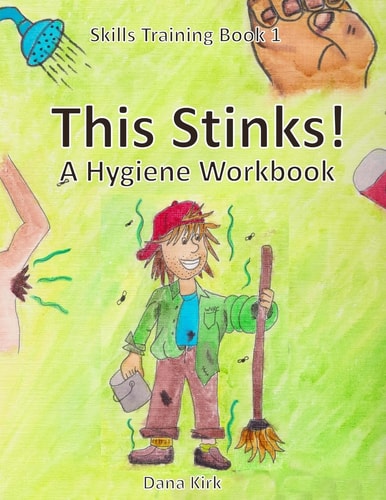 This Stinks A Hygiene Workbook