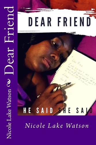 Dear Friend, He Said, She Said