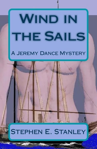 Wind in the Sails A Jeremy Dance Mystery