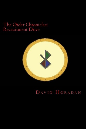 The Order Chronicles Recruitment Drive
