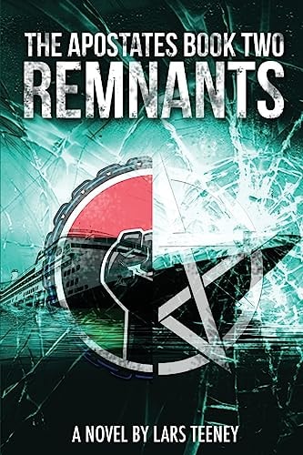 The Apostates Book Two Remnants
