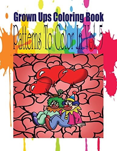 Grown Ups Coloring Book Patterns To Color In Vol. 5 Mandalas
