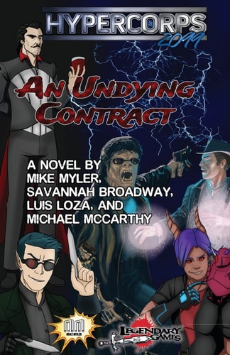 Hypercorps 2099 An Undying Contract