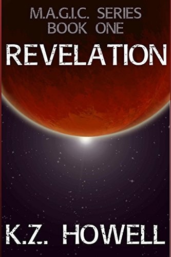 Revelation M. A. G. I. C. Series Book One