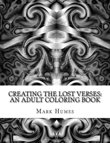 Creating The Lost Verses An Adult Coloring Book