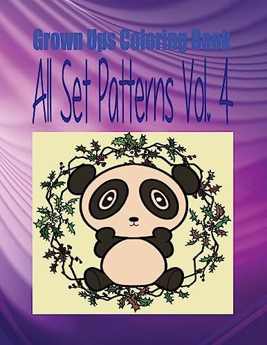 Grown Ups Coloring Book All Set Patterns Vol. 4 Mandalas