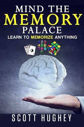 Mind the Memory Palace Learn to Memorize Anything