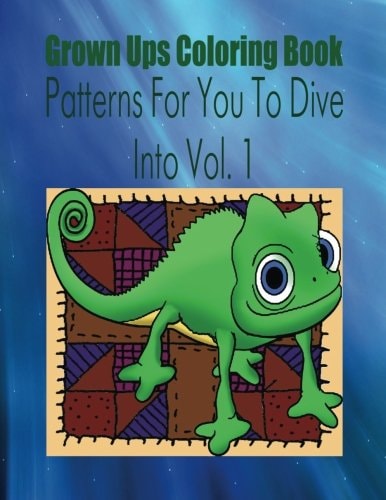 Grown Ups Coloring Book Patterns For You To Dive Into Vol. 1 Mandalas