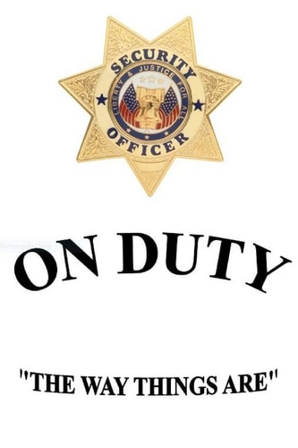 On Duty "The Way Things Are"