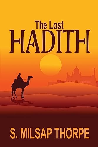 The Lost Hadith