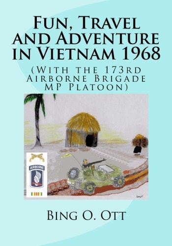 Fun, Travel and Adventure in Vietnam 1968
