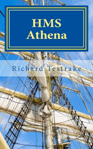 HMS Athena A Charles Mullins Novel, Sea Command 4