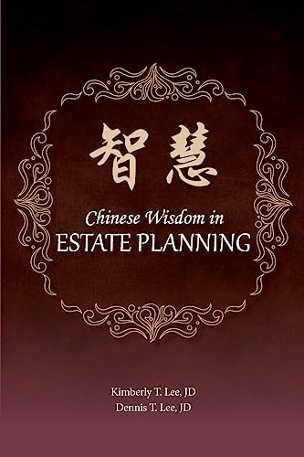 Chinese Wisdom in Estate Planning Gems from the East