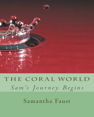 The Coral World Sam's Journey Bengins