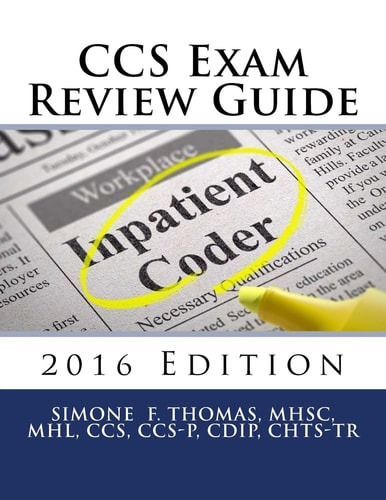 CCS Exam Review Guide 2016 Edition
