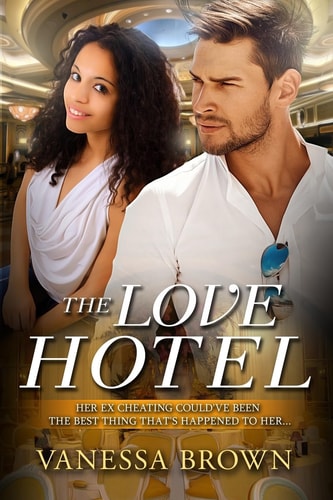 The Love Hotel A Billionaire BWWM Love Story