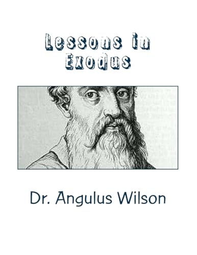 Lessons in Exodus Bible Study Workbook